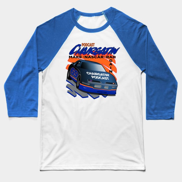 Make NASCAR Rad Again - Vintage NASCAR Baseball T-Shirt by chairgatin